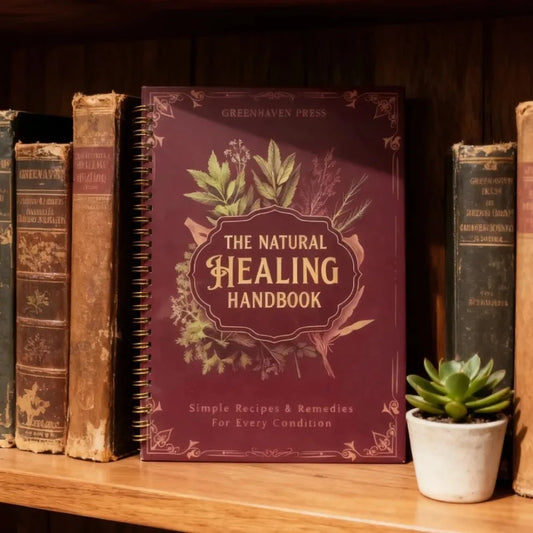 Natural Healing Handbook Spiral Bound Guidebook For Herbal Remedies And Holistic Health Support With Step By Step Protocols