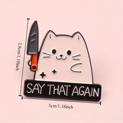 Cute Knife Wielding Kitten Brooch Unique Badge Accessory Gift