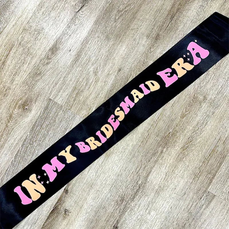 In my bride era sash Bride to be Future Mrs Bachelorette hen Party bridal shower wedding decoration Bridesmaid proposal gift 
