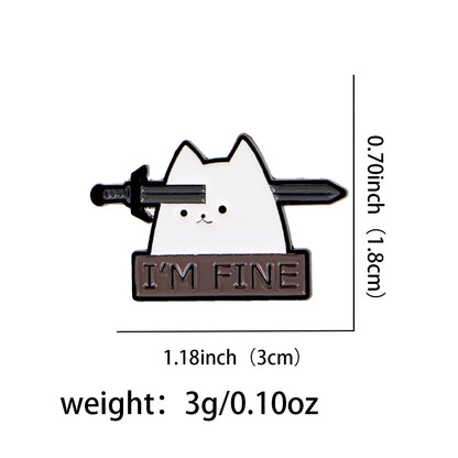 Cute Cat Enamel Pins "FINE"Brooches Metal Lapel Pin Badge Backpack Accessories Jewelry Friend Gifts