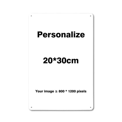 Custom Metal Tin Sign Vintage Wall Art Poster Personalise Room Decoration, Personalized Gift Free Design - 20x30cm Vertical