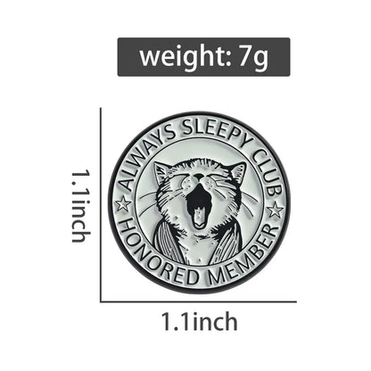 Always Sleeping Club Enamel Pins Cartoon Cute Cat Yawn Brooches Lapel Badges Retro Sassy Animal Jewelry Gift for Kids Friends