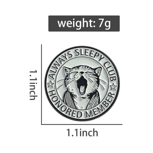 Always Sleeping Club Enamel Pins Cartoon Cute Cat Yawn Brooches Lapel Badges Retro Sassy Animal Jewelry Gift for Kids Friends