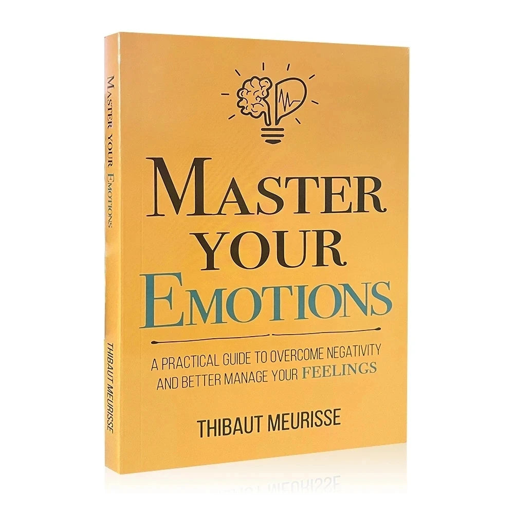 English Modern Emotional Management Physical Book Guide Master Your Emotions: A Practical Guide To Mastering Your Emotions