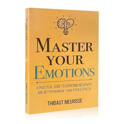 English Modern Emotional Management Physical Book Guide Master Your Emotions: A Practical Guide To Mastering Your Emotions