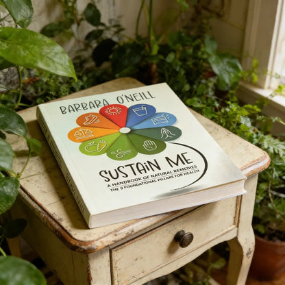 Sustain Me English Paperback by Barbara O'Neill 9 Foundational Pillars for Health Natural Holistic Wellness Guide Book