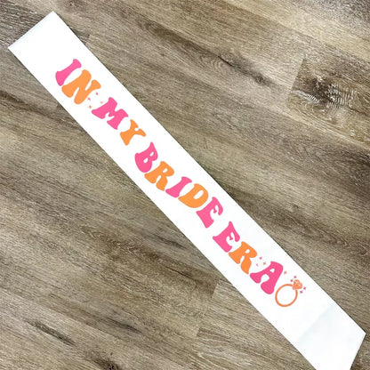 In my bride era sash Bride to be Future Mrs Bachelorette hen Party bridal shower wedding decoration Bridesmaid proposal gift
