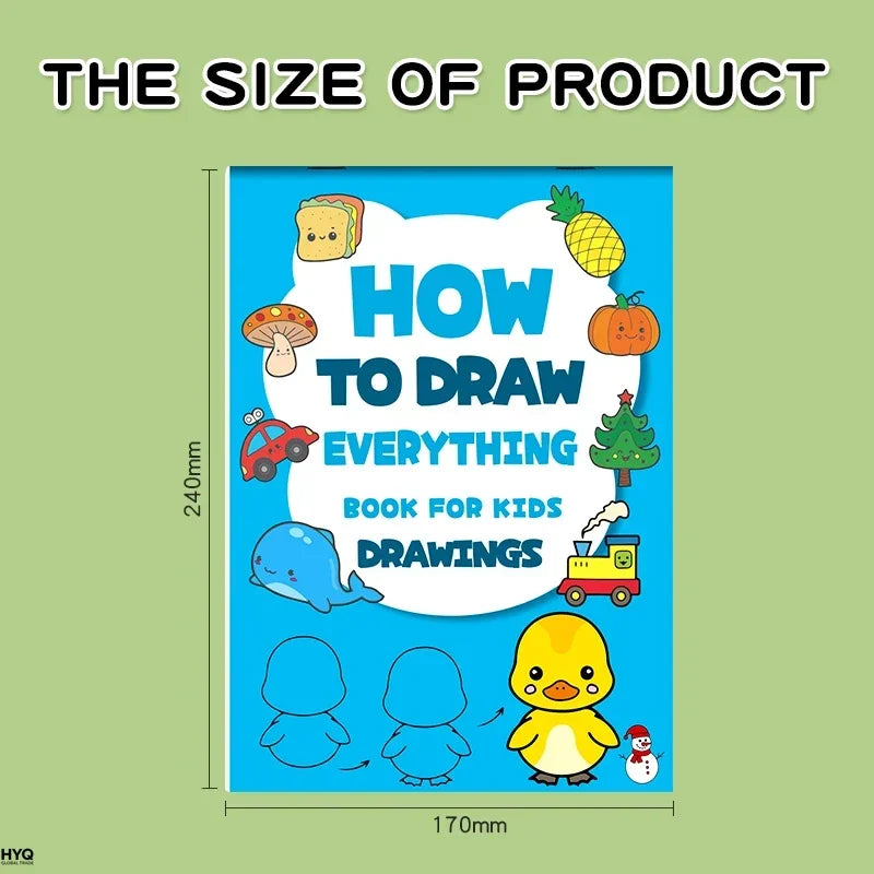 Art Learning Book for Kids - How to Draw Everything with Simple Steps, Boost Creativity & Drawing Skills