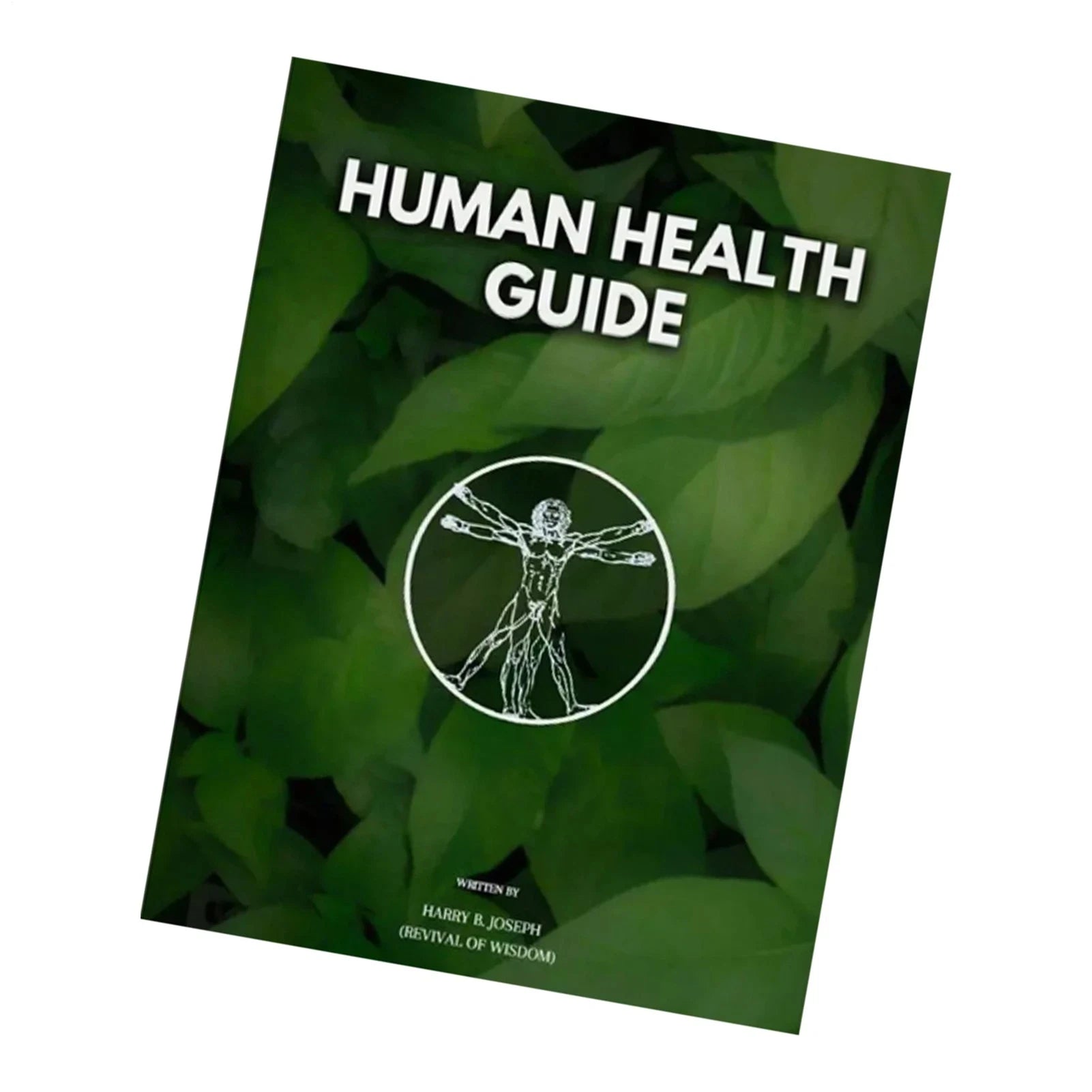 Human Health Guide by Harry B Joseph Self-Help Book for Wellness and Personal Development with Inspirational Insights